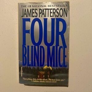 EUC - James Patterson Four Blind Mice Soft Paper Back Book